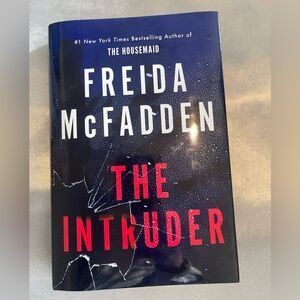 Freida McFadden 'The Intruder' Hardcover Book